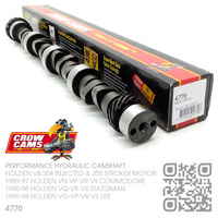 CROW CAMS 4770 PERFORMANCE BILLET HYDRAULIC CAMSHAFT [HOLDEN V8 304 INJECTED 5.0L & 355 STROKER 5.7L MOTOR]