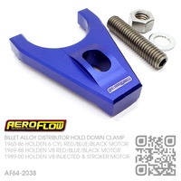 AEROFLOW BILLET ALLOY DISTRIBUTOR HOLD DOWN [HOLDEN 6 CYL RED/BLUE/BLACK & V8 RED/BLUE/BLACK/INJECTED MOTOR]