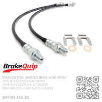 BRAKEQUIP BRAIDED STAINLESS STEEL HYDRAULIC BRAKE HOSE FRONT KIT [LH-LX TORANA][DISC]