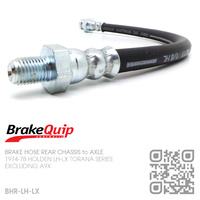 BRAKEQUIP RUBBER HYDRAULIC BRAKE HOSE FRONT REAR [LH-LX TORANA][CHASSIS to AXLE]