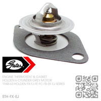 GATES THERMOSTAT & PERMASEAL GASKET [HOLDEN 6-CYL 132 & 138 GREY MOTOR]