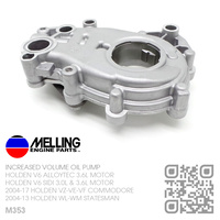 MELLING INCREASED VOLUME OIL PUMP [HOLDEN V6 ALLOYTEC 3.6L & SIDI 3.0L & 3.6L MOTOR]