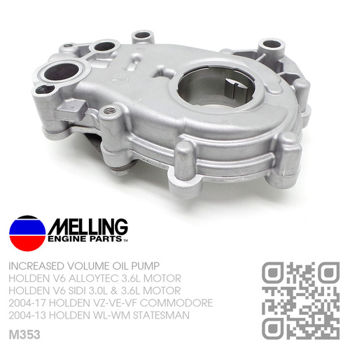 MELLING INCREASED VOLUME OIL PUMP [HOLDEN V6 ALLOYTEC 3.6L & SIDI 3.0L & 3.6L MOTOR]